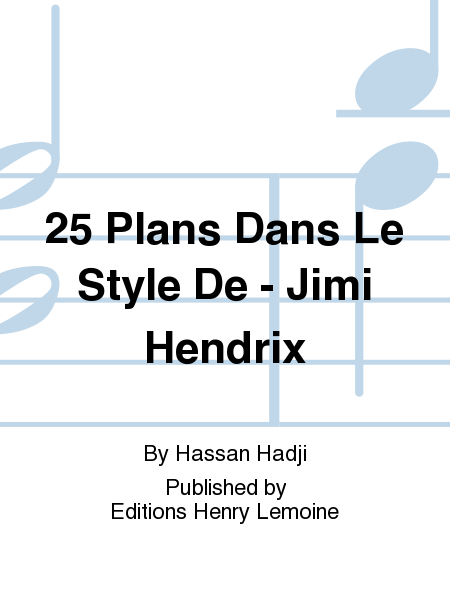 25 Plans Dans Le Style De - Jimi Hendrix