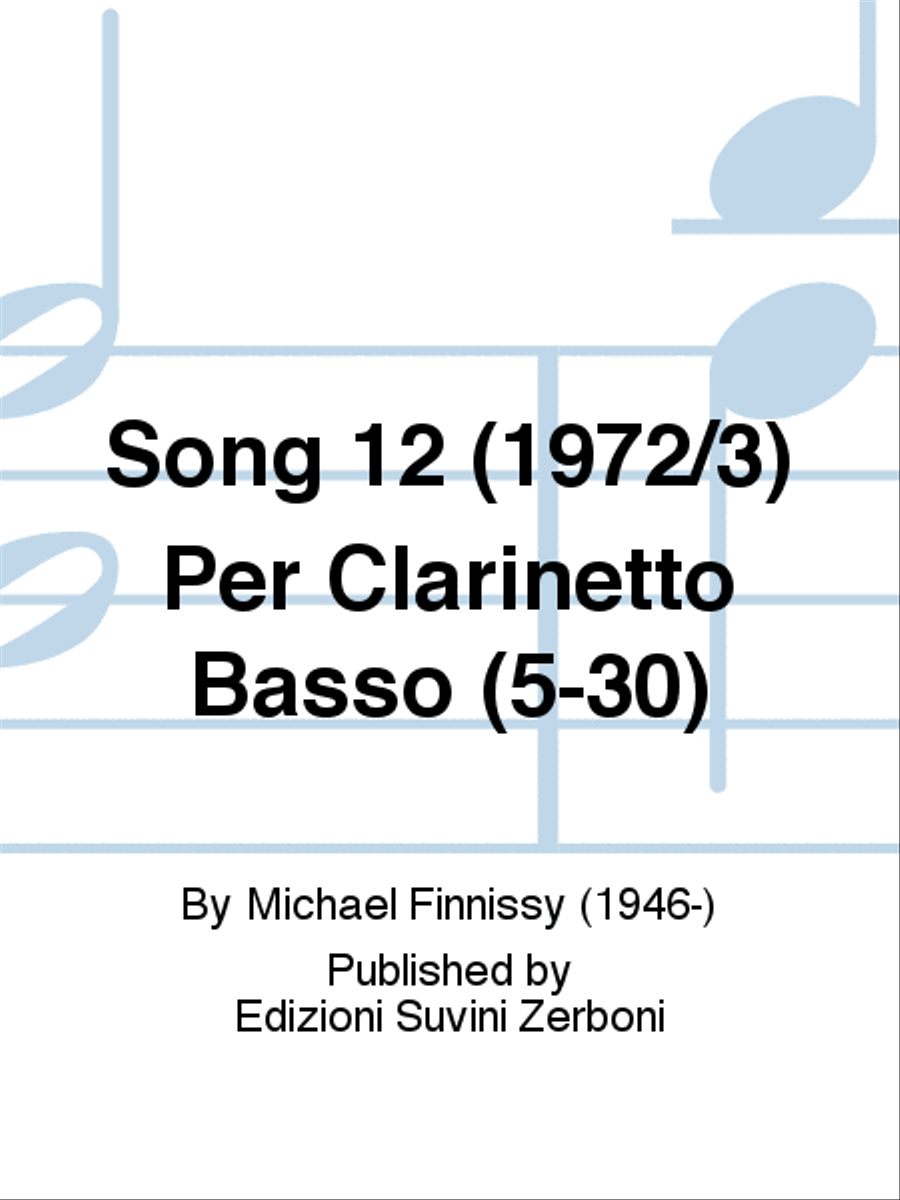 Song 12 (1972/3) Per Clarinetto Basso (5-30) Bass Clarinet scores gallery preview page 1