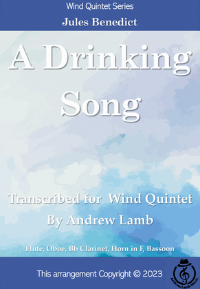 Jules Benedict | A Drinking Song (arr. for Wind Quintet)