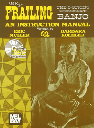 Book cover for Frailing the 5-String Banjo-An Instruction Manual