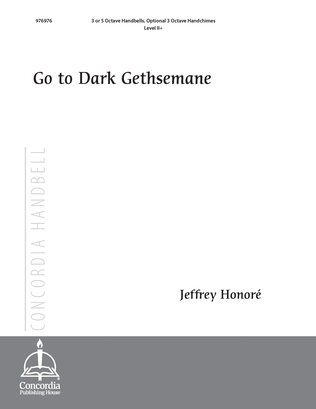 Go to Dark Gethsemane (Honore)
