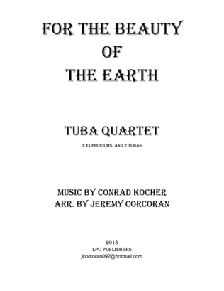 Book cover for For the Beauty of the Earth for Tuba Quartet