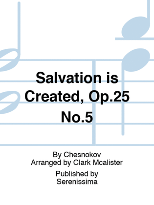 Salvation is Created, Op.25 No.5