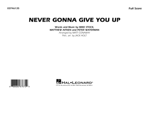 Book cover for Never Gonna Give You Up - Conductor Score (Full Score)