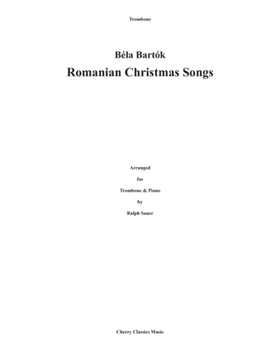 Book cover for Romanian Christmas Songs for Trombone and Piano
