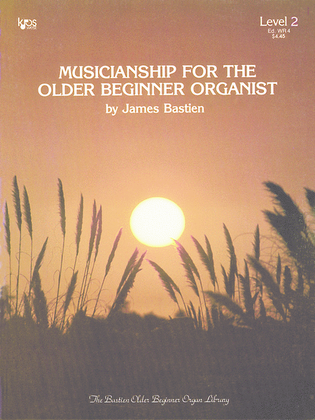 Book cover for Musicianship For The Older Beginner Organist, 2