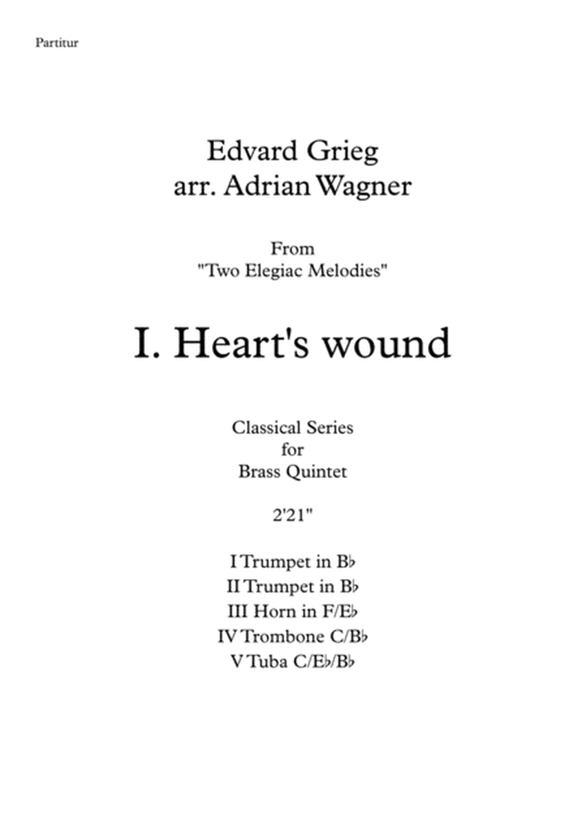 Two Elegiac Melodies "I. Heart's wound" (Edvard Grieg) Brass Quintet arr. Adrian Wagner image number null