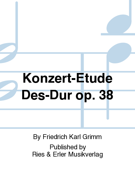 Konzert-Etude Des-Dur Op. 38