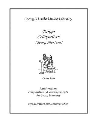Book cover for Tango Celloguitar for solo cello (pizzicato tremolo)