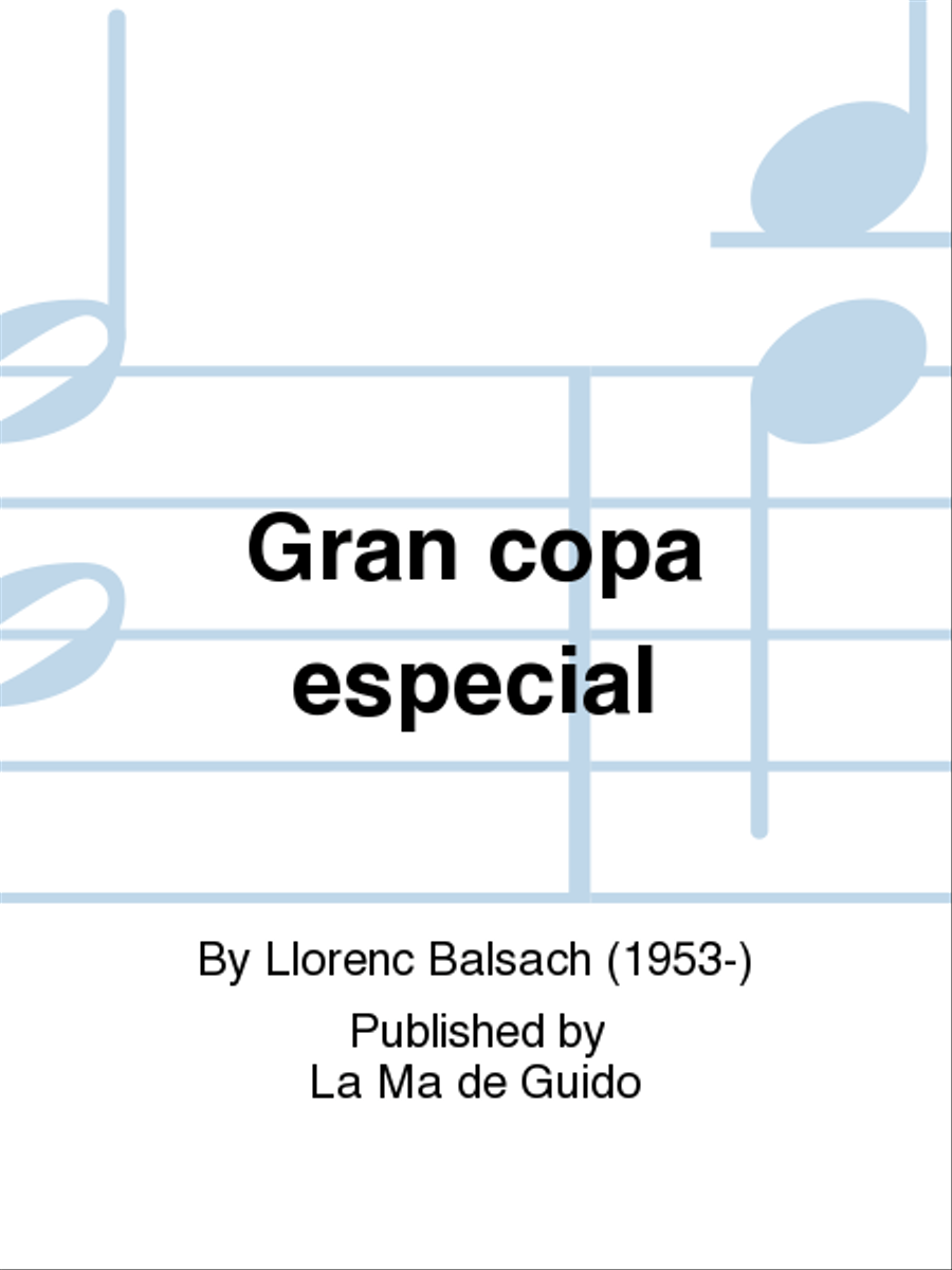 Gran copa especial Gran copa especial Piano Solo scores gallery preview page 1