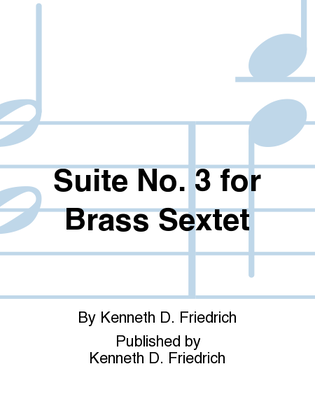 Suite No. 3 for Brass Sextet