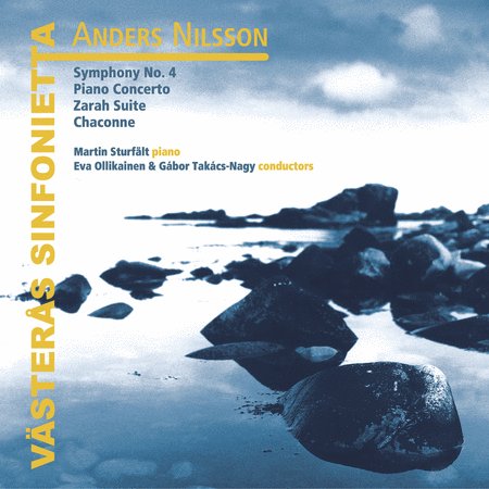 Anders Nilsson: Orchestral Works