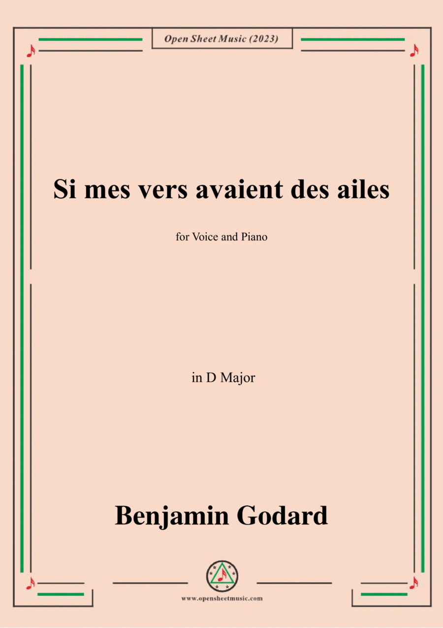 B. Godard-Si mes vers avaient des ailes(Could my songs their way be winging),in D Major Voice scores gallery preview page 1