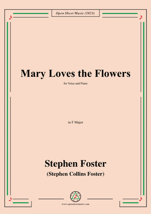 Book cover for S. Foster-Mary Loves the Flowers,in F Major