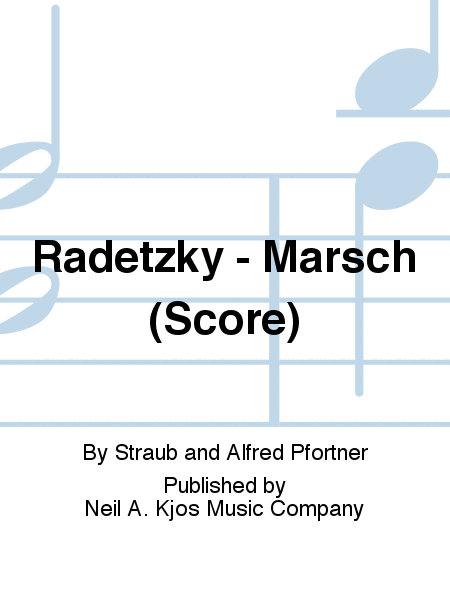Radetzky - Marsch (Score)