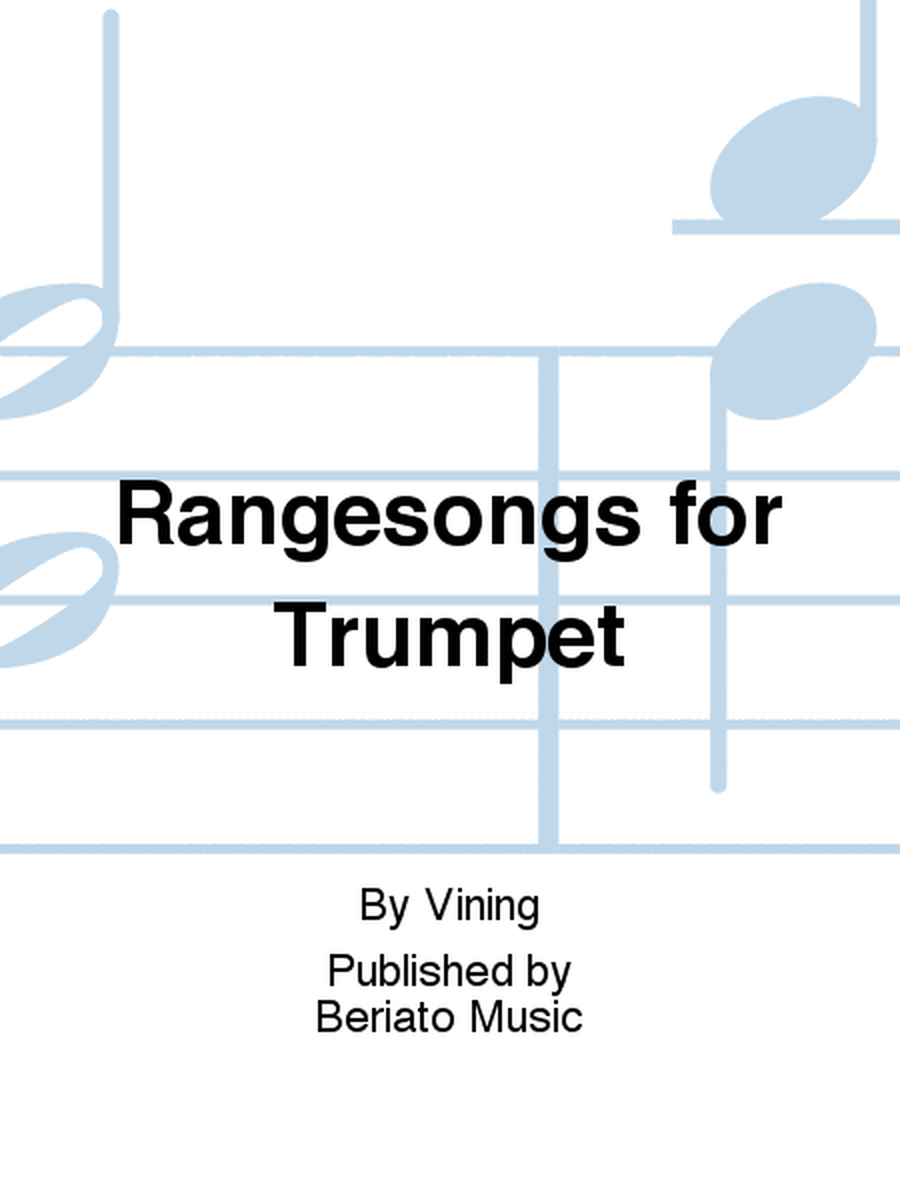 Rangesongs for Trumpet