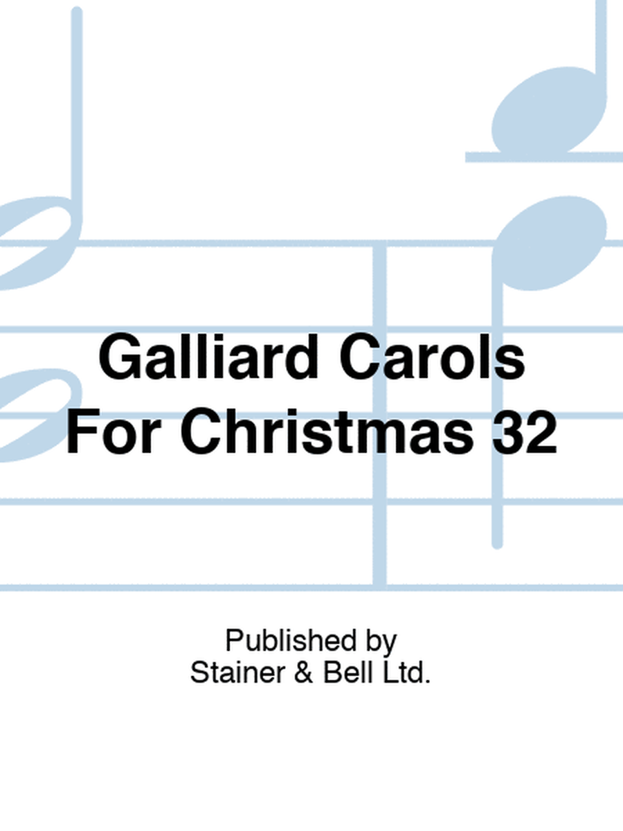 Galliard Carols For Christmas 32
