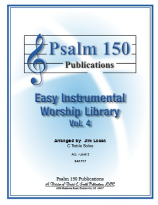 Easy Instrumental Worship LibraryVol 4 C Treble Solos