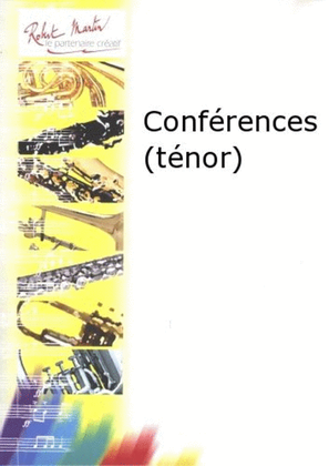 Conferences (tenor)