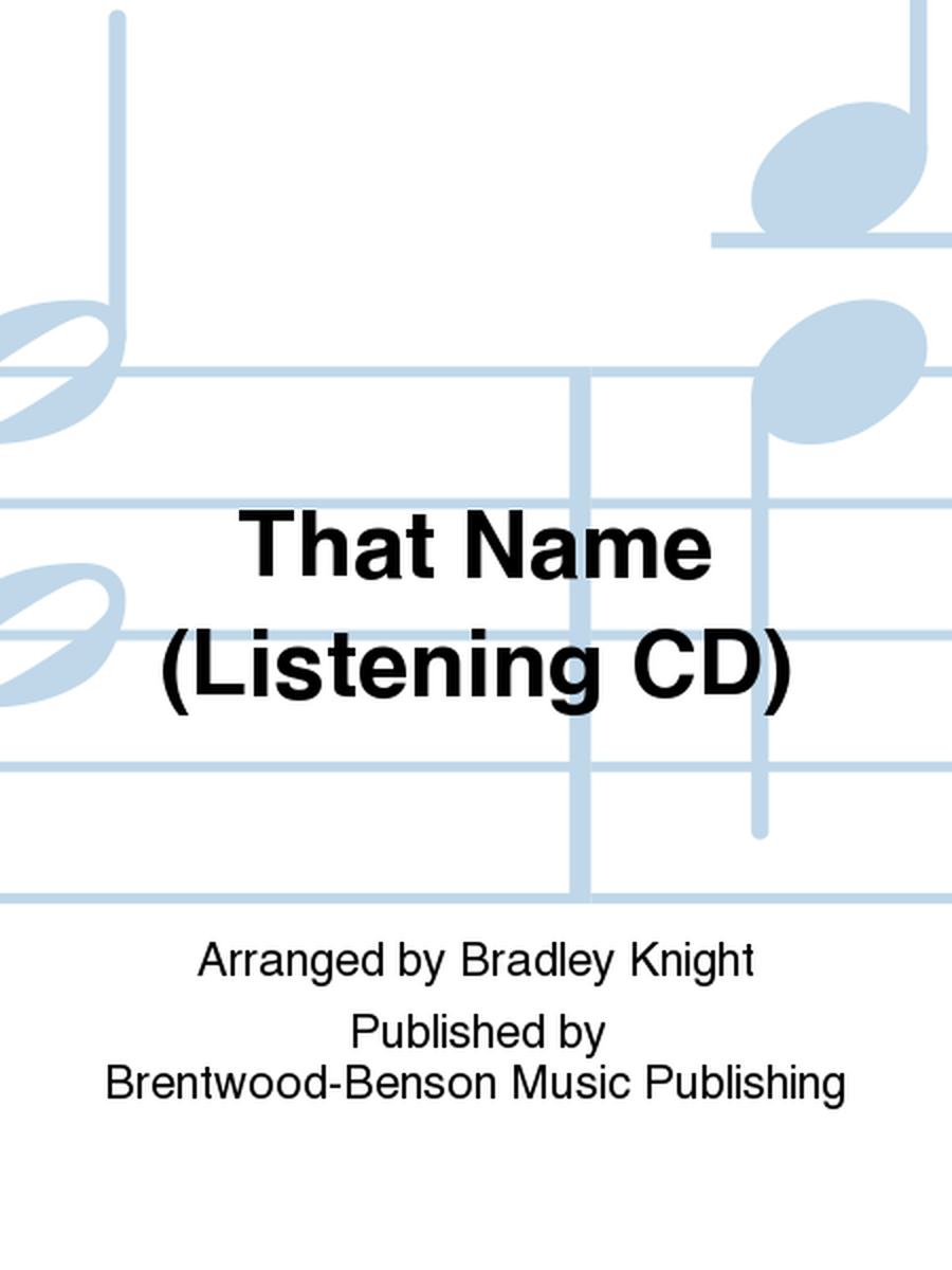 That Name (Listening CD)