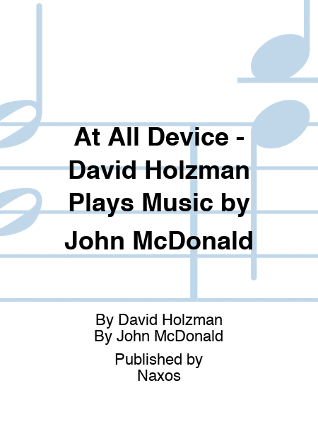 At All Device - David Holzman Plays Music by John McDonald