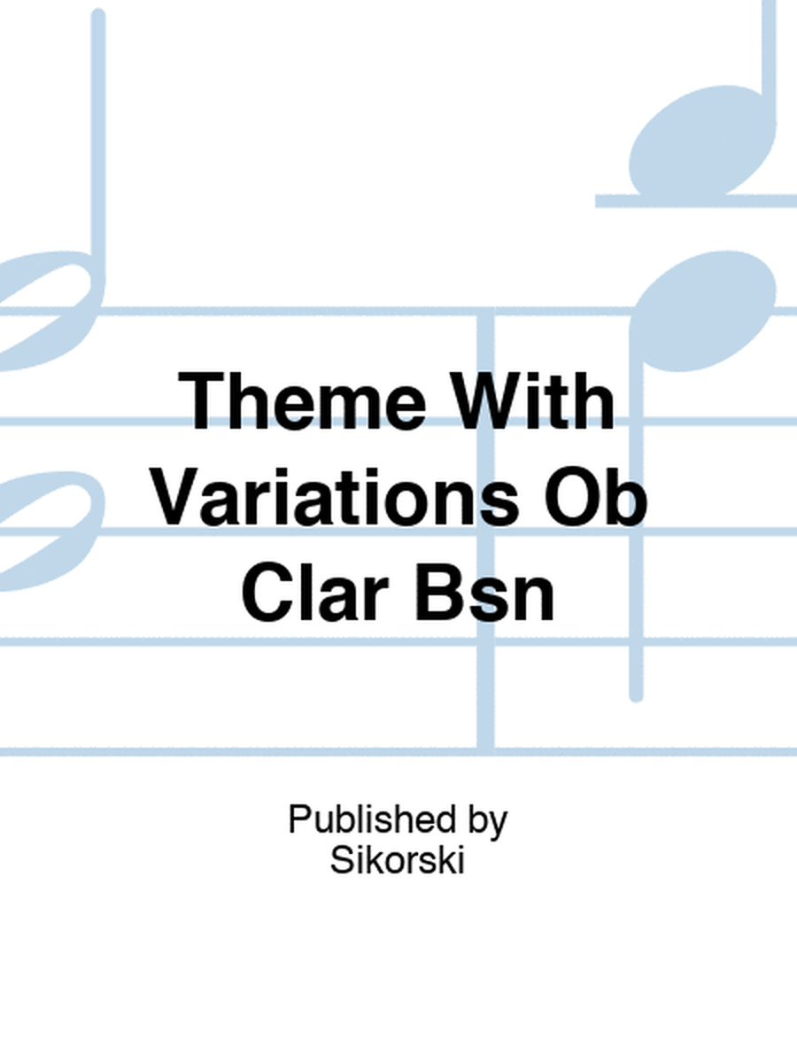 Theme With Variations Ob Clar Bsn