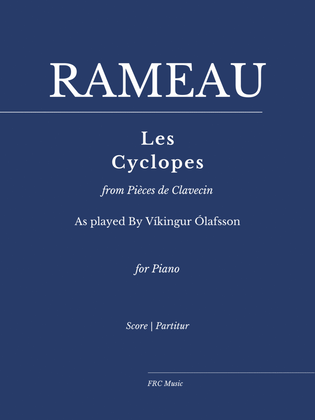 Les Cyclopes (Rondeau) from Pièces de Clavecin - As played By Víkingur Ólafsson - for Piano Solo
