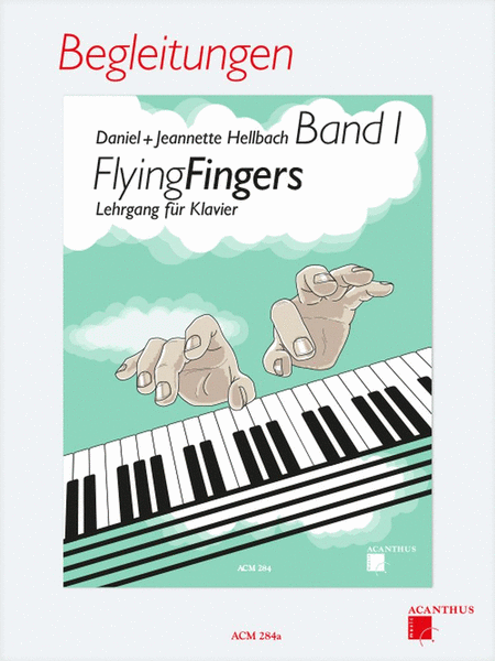 Flying Fingers Band 1, Begleitungen