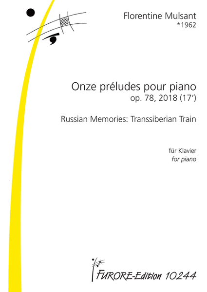 Onze preludes pour piano. Russian Memories: Transsiberian Train
