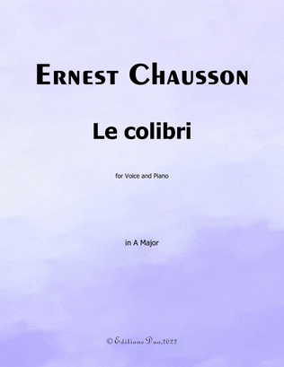 Le colibri, by Chausson, in A Major