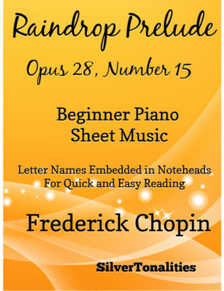 Book cover for Raindrop Prelude Opus 28 Number 15 Beginner Piano Sheet Music