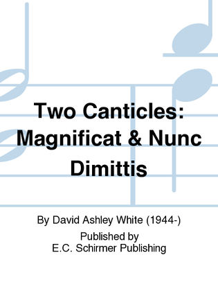 Book cover for Two Canticles: Magnificat & Nunc Dimittis