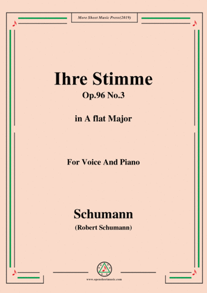 Schumann-Ihre Stimme,Op.96 No.3,in A flat Major,for Voice&Piano