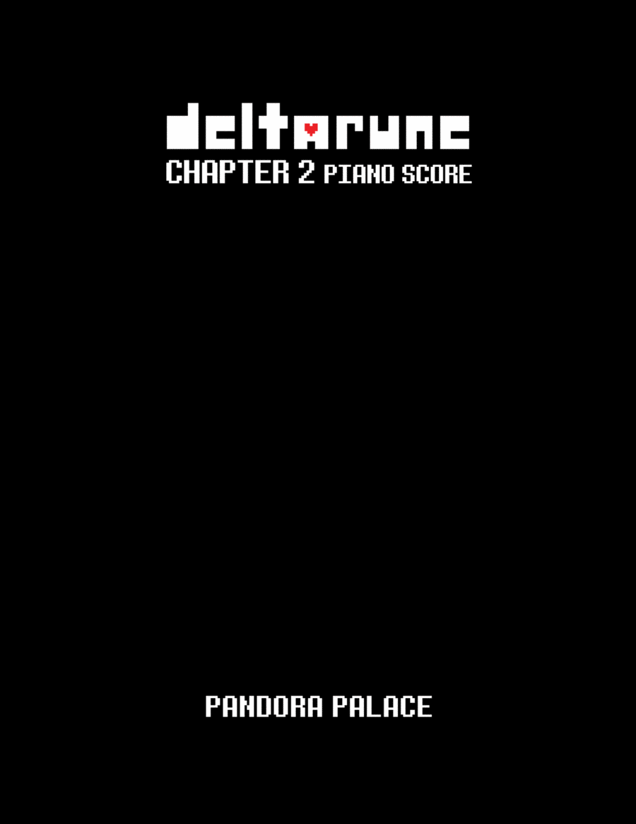 Pandora Palace (DELTARUNE Chapter 2 - Piano Sheet Music) Piano, Vocal, Guitar scores gallery preview page 1