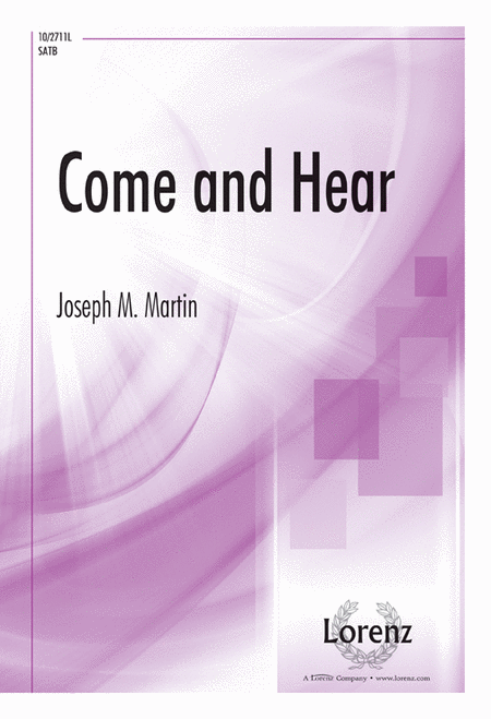 Joseph M. Martin: Come And Hear