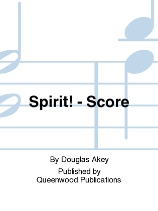 Book cover for Spirit! - Score