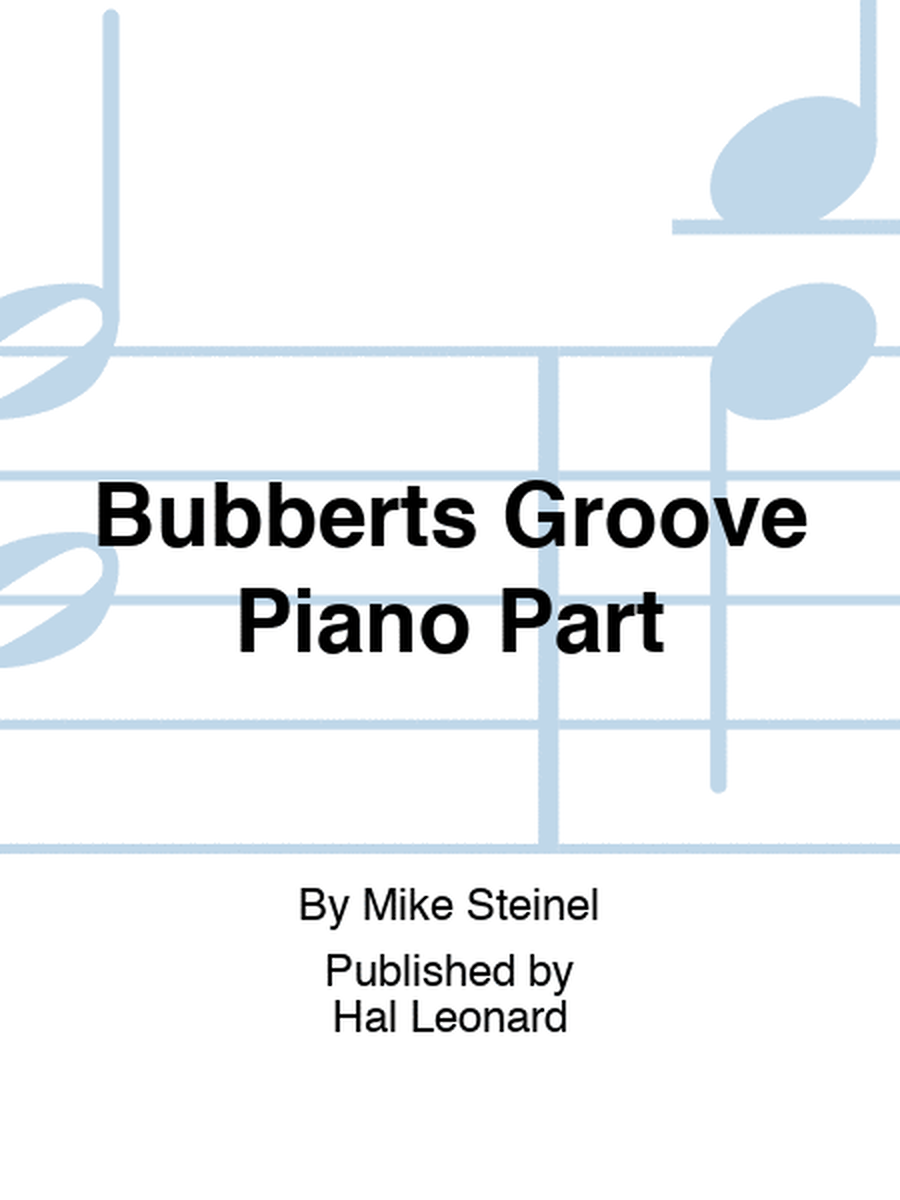 Bubberts Groove Piano Part