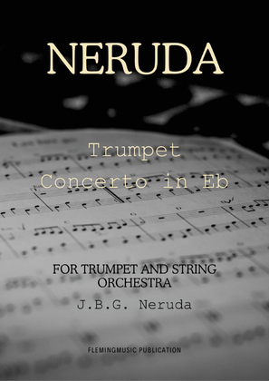 Neruda Trumpet Concerto in Eb