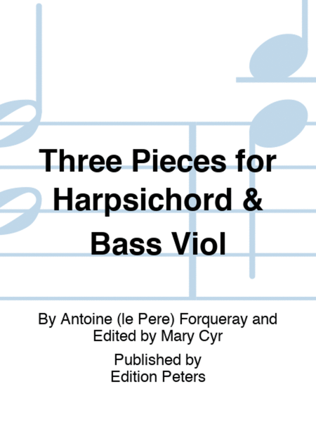 Three Pieces for Harpsichord & Bass Viol