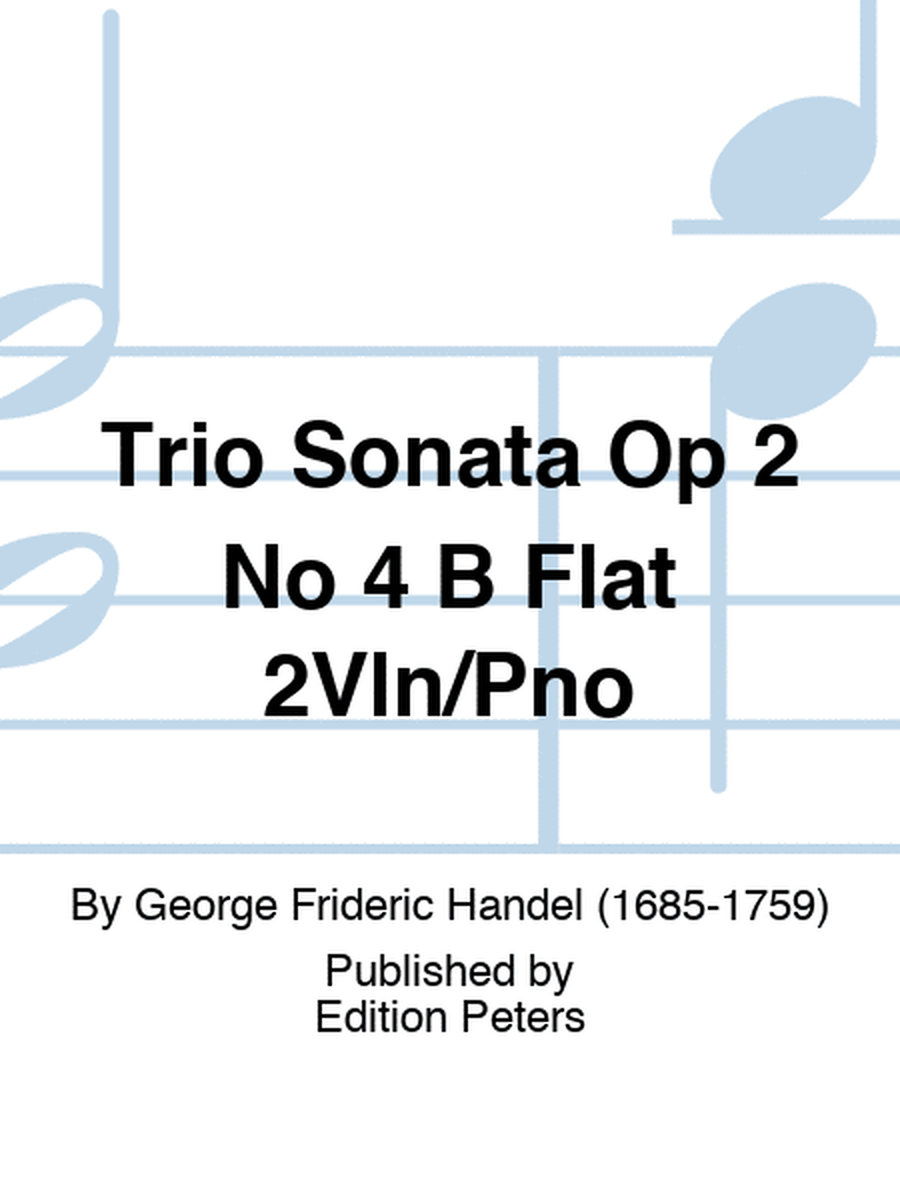 Trio Sonata Op 2 No 4 B Flat 2Vln/Pno