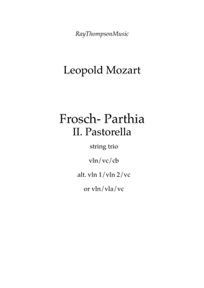 Book cover for Mozart (Leopold) : Frosch Parthia (Frog Partita) II.Pastorella - string trio
