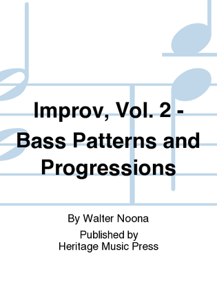 Book cover for Improv, Vol. 2 - Bass Patterns and Progressions
