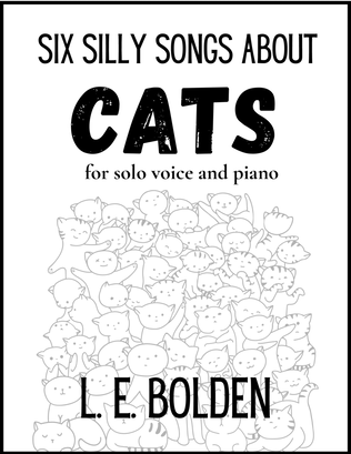 Six Silly Songs About Cats