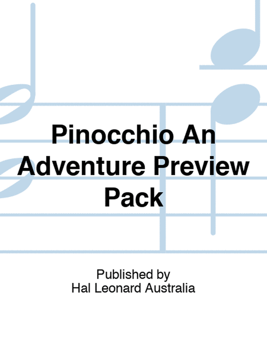 Pinocchio An Adventure Preview Pack