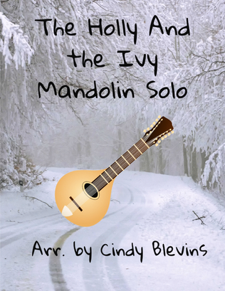 The Holly and the Ivy, for Mandolin solo