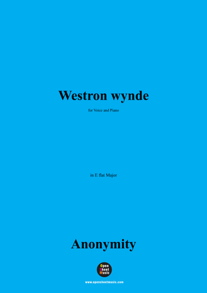 Anonymous-Westron wynde,in E flat Major