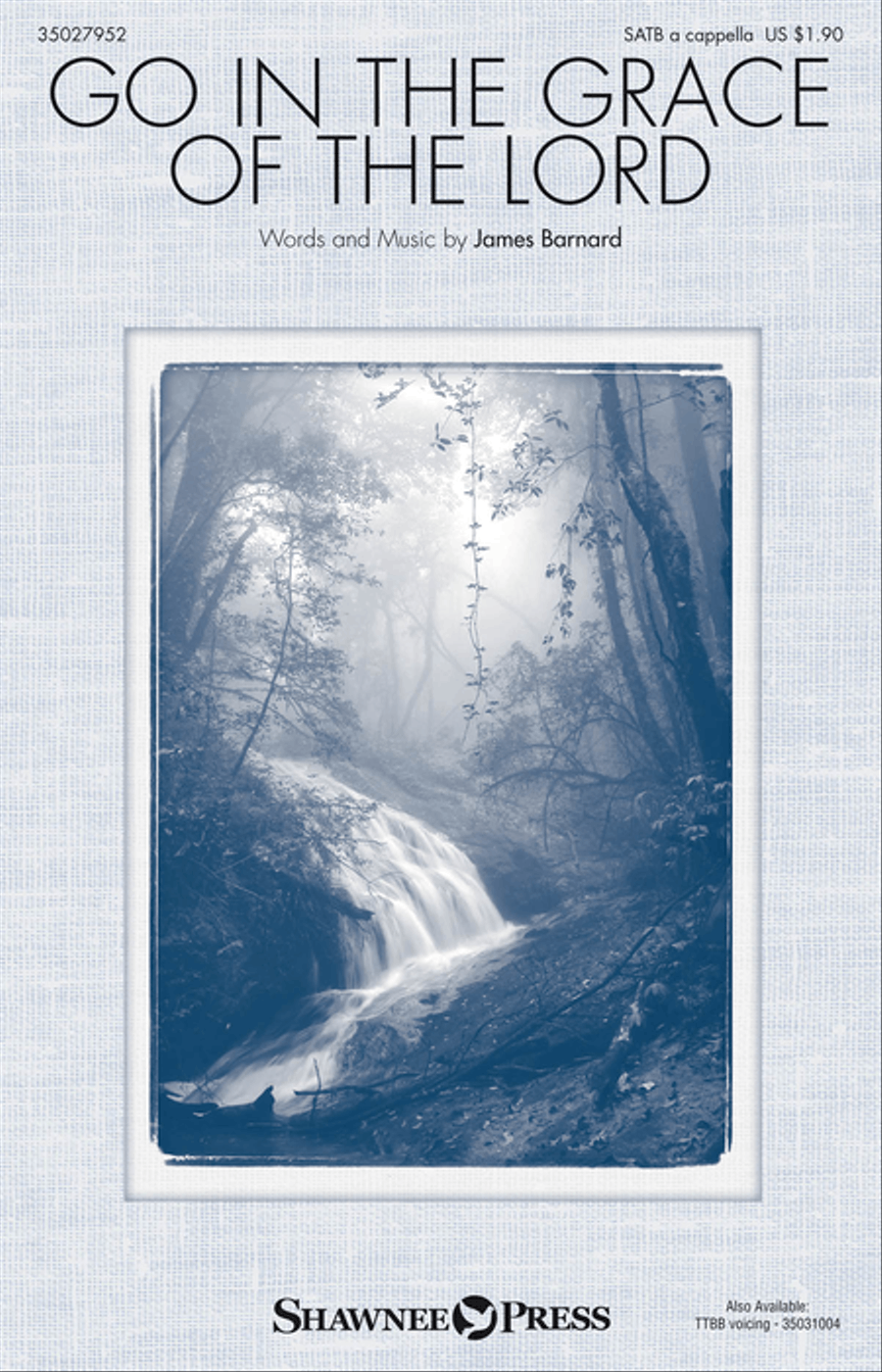 Go in the Grace of the Lord 4-Part scores gallery preview page 1