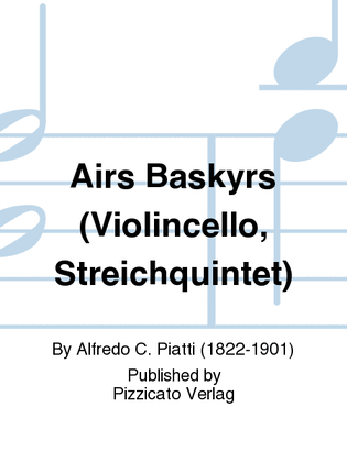 Airs Baskyrs (Violincello, Streichquintet)