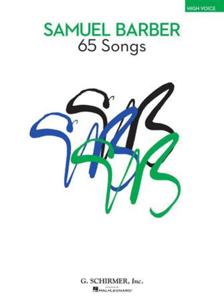Samuel Barber : 65 Songs (High Voice Edition)