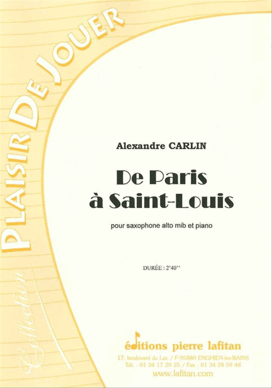 De Paris a Saint-Louis De Paris a Saint-Louis Alto Saxophone scores gallery preview page 1